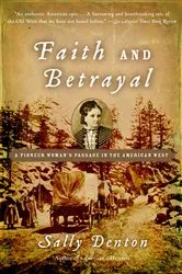 Book cover of Faith and Betrayal by Sally Denton