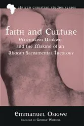 Book cover of Faith and Culture by Emmanuel Osigwe