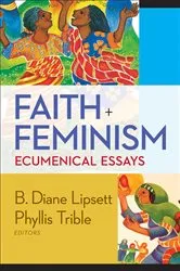 Book cover of Faith and Feminism by Helen LaKelly Hunt