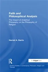Book cover of Faith and Philosophical Analysis by Harriet A. Harris