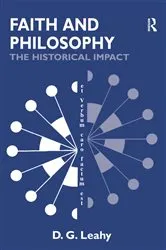 Book cover of Faith and Philosophy by D.G. Leahy