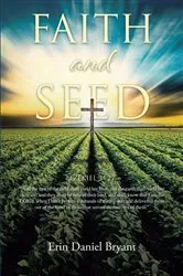 Book cover of Faith and Seed by Erin Daniel Bryant