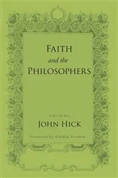 Book cover of Faith and the Philosophers by John Hick