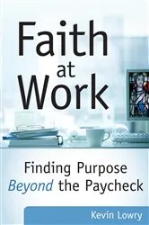 Book cover of Faith at Work by Unknown