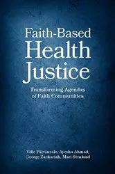 Book cover of Faith-Based Health Justice by Ville Paivansalo