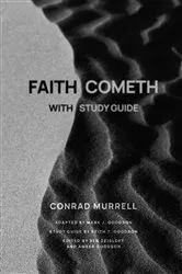 Book cover of Faith Cometh by Conrad Murrell
