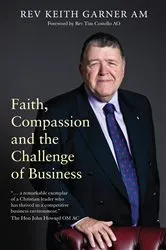 Book cover of Faith, Compassion and the Challenge of Business by Unknown