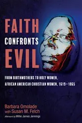 Book cover of Faith Confronts Evil by Barbara Omolade