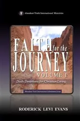 Book cover of Faith for the Journey (Volume I) by Roderick Levi Evans