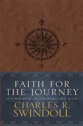 Book cover of Faith for the Journey by Charles R. Swindoll
