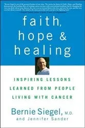 Book cover of Faith, Hope and Healing by Unknown