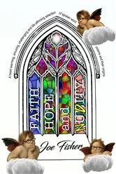 Book cover of Faith, Hope & Nudity by Fisher Joe