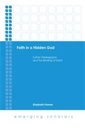 Book cover of Faith in a Hidden God by Elizabeth Palmer