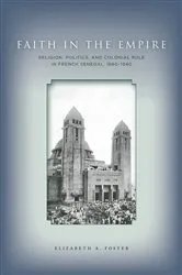 Book cover of Faith in Empire by Elizabeth A. Foster