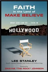 Book cover of Faith in the Land of Make-Believe by Lee Stanley