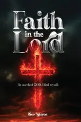 Book cover of Faith in The Lord by Rico Nguyen
