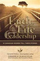 Book cover of Faith, Life and Leadership by Georgialee Lang