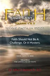 Book cover of Faith Made Easy by LaRon D. Bennett