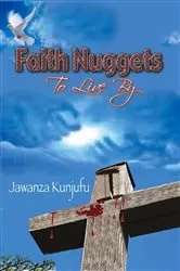 Book cover of Faith Nuggets to Live By by Jawanza Kunjufu