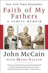 Book cover of Faith of My Fathers by John McCain