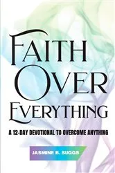 Book cover of Faith over Everything by Unknown