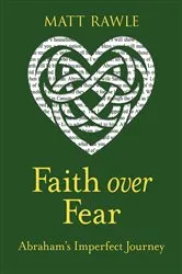 Book cover of Faith over Fear by Matt Rawle