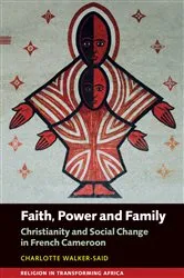 Book cover of Faith, Power and Family by Charlotte Walker-Said