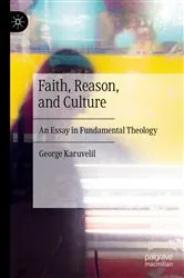 Book cover of Faith, Reason, and Culture by George Karuvelil