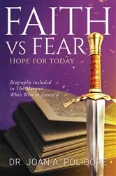 Book cover of Faith vs Fear by Joan Polidore
