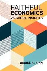 Book cover of Faithful Economics by Unknown