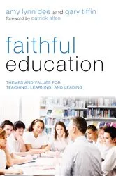 Book cover of Faithful Education by Ali Riaz