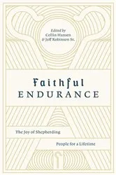 Book cover of Faithful Endurance by Collin Hansen