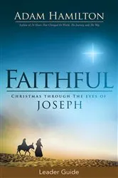 Book cover of Faithful Leader Guide by Adam Hamilton