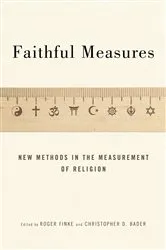 Book cover of Faithful Measures by Roger Finke