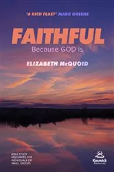 Book cover of Faithful Study Guide by Elizabeth McQuoid