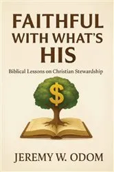 Book cover of Faithful With What's His by Unknown