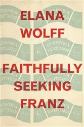 Book cover of Faithfully Seeking Franz by Unknown