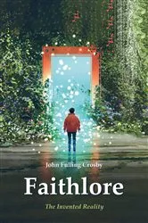 Book cover of Faithlore by John Fulling Crosby