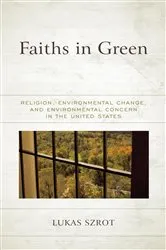 Book cover of Faiths in Green by Lukas Szrot