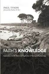 Book cover of Faith's Knowledge by Paul Tyson