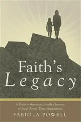 Book cover of Faith's Legacy by Fabiola Powell