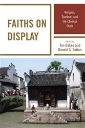 Book cover of Faiths on Display by Tim Oakes