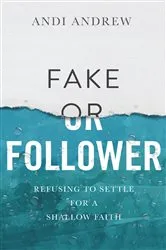 Book cover of Fake or Follower by Andi Andrew