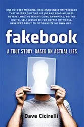 Book cover of Fakebook by Dave Cicirelli