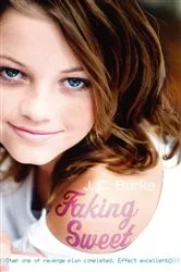 Book cover of Faking Sweet by J.C. Burke
