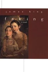 Book cover of Faking by James King