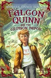 Book cover of Falcon Quinn and the Crimson Vapor by Jennifer Finney Boylan