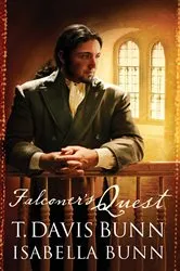Book cover of Falconer's Quest (Heirs of Acadia Book #5) by T. Davis Bunn