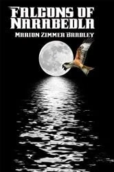 Book cover of Falcons of Narabedla by Marion Zimmer Bradley