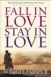 Book cover of Fall in Love, Stay in Love by Willard F. Jr. Harley